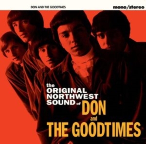 Don And The Goodtimes - The Pacific Northwest Sound Of i gruppen CD hos Bengans Skivbutik AB (5524093)