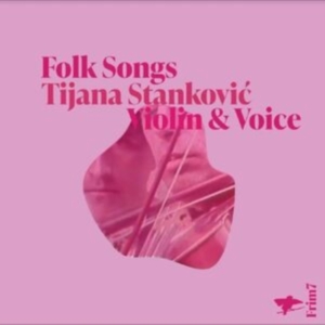Stankovi? Tijana - Folk Songs i gruppen CD / Svensk FolkeMusikkk hos Bengans Skivbutik AB (5524100)