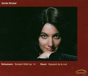 Struhal Gerda - Schumann/Ravel: Sonate Op.14 / Gasp i gruppen CD / Klassisk hos Bengans Skivbutik AB (5524235)