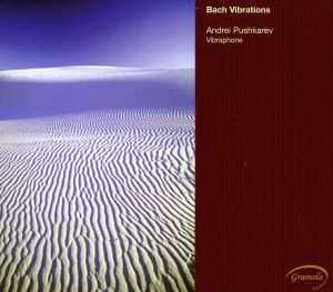 Pushkarev Andrei - Bach Vibrations i gruppen CD / Klassisk hos Bengans Skivbutik AB (5524246)
