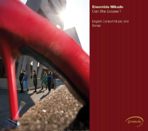 Ensemble Mikado - Can She Excuse? i gruppen CD / Klassisk hos Bengans Skivbutik AB (5524253)