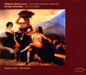 Hölzl Barbara - Lorca/Granados: Spanische Lieder i gruppen CD / Klassisk hos Bengans Skivbutik AB (5524257)