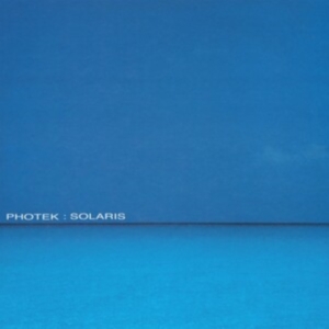 Photek - Solaris i gruppen Annet /  hos Bengans Skivbutik AB (5526687)