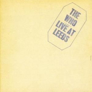 The Who - Live At Leeds i gruppen CD hos Bengans Skivbutik AB (552817)