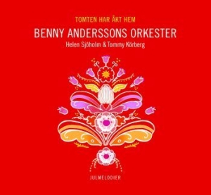 Benny Anderssons Orkester Helen Sj - Tomten Har Åkt Hem i gruppen CD hos Bengans Skivbutik AB (552991)
