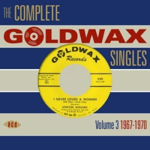 Various Artists - Complete Goldwax Singles Volume 3 - i gruppen CD hos Bengans Skivbutik AB (553034)