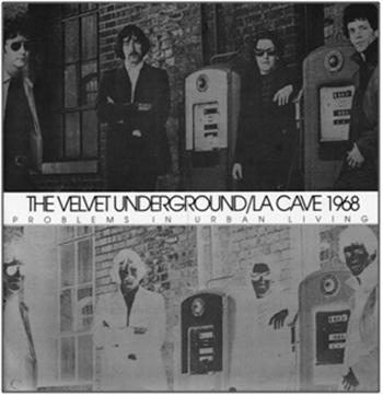 The Velvet Underground - La Cave 1968 i gruppen CD / Rock hos Bengans Skivbutik AB (553214)