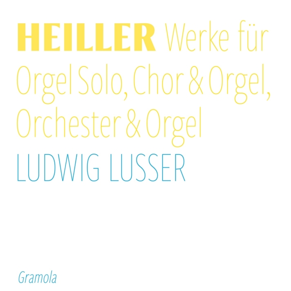 Ludwig Lusser - Heiller: Complete Recordings For Or i gruppen CD / Toppselgere hos Bengans Skivbutik AB (5532731)