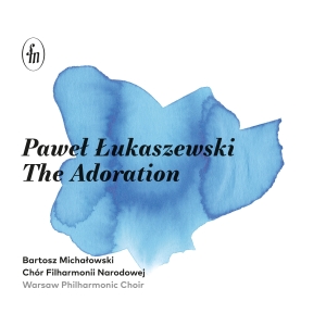 Pawel Lukaszewski - The Adoration i gruppen CD hos Bengans Skivbutik AB (5532771)
