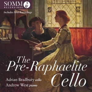 Adrian Bradbury Andrew West - The Pre-Raphaelite Cello i gruppen CD hos Bengans Skivbutik AB (5535735)