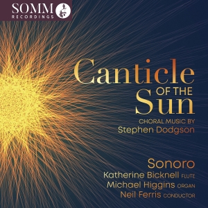 Stephen Dodgson - Canticle Of The Sun - Choral Music i gruppen CD hos Bengans Skivbutik AB (5535736)