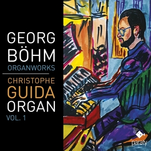 Christophe Guida - Georg Böhm: Organ Works Vol. 1 i gruppen CD hos Bengans Skivbutik AB (5535751)