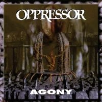 Oppressor - Agony i gruppen CD hos Bengans Skivbutik AB (5535820)