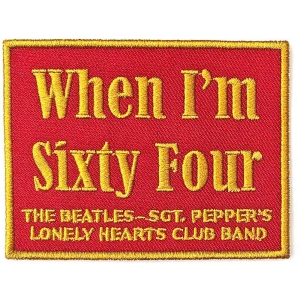 The Beatles - When I'm Sixty Four Woven Patch i gruppen MERCHANDISE / Merch / Pop-Rock hos Bengans Skivbutik AB (5538500)