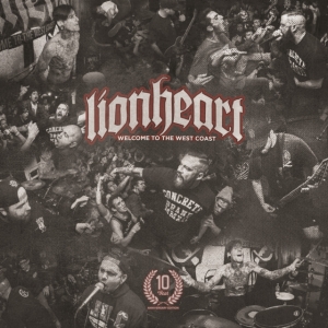 Lionheart - Welcome To The West Coast: 10 Year i gruppen CD / Metal hos Bengans Skivbutik AB (5538935)