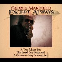 George Marinelli - Except Always i gruppen CD hos Bengans Skivbutik AB (5539031)