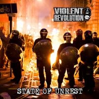 Violent Revolution - State Of Unrest i gruppen CD / Metal hos Bengans Skivbutik AB (5539123)