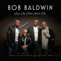 Baldwin Bob - Songs My Father Would Dig i gruppen CD hos Bengans Skivbutik AB (5539194)