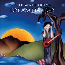 The Waterboys - Dream Harder i gruppen VINYL hos Bengans Skivbutik AB (5539252)