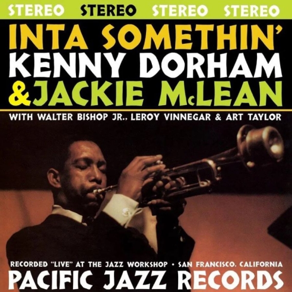 Kenny Dorham Jackie Mclean - Inta Somethin' i gruppen VI TIPSER / Fredagsutgivelser / Fredag den 7:e Juni 2024 hos Bengans Skivbutik AB (5539294)