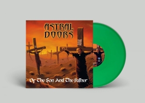 Astral Doors - Of The Son And The Father (Green Vi i gruppen VI TIPSER / Fredagsutgivelser / Fredag den 21:a Juni 2024 hos Bengans Skivbutik AB (5539348)
