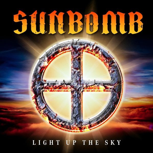 Sunbomb - Light Up The Sky i gruppen CD / Metal hos Bengans Skivbutik AB (5539378)
