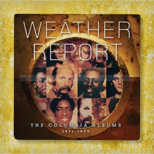 Weather Report - The Columbia Albums 1971-1975 i gruppen Annet /  hos Bengans Skivbutik AB (5539467)