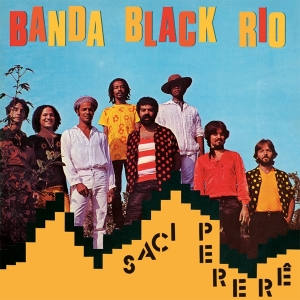 Banda Black Rio - Saci Perer? i gruppen Annet /  hos Bengans Skivbutik AB (5539469)