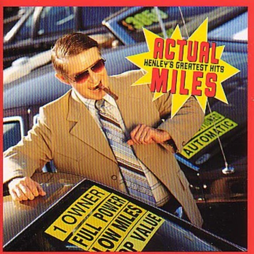 Don Henley - Actual Miles - Great i gruppen Annet / hos Bengans Skivbutik AB (553951)