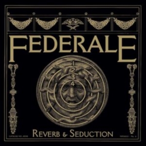 Federale - Reverb & Seduction (Burgundy Vinyl) i gruppen VI TIPSER / Fredagsutgivelser / Fredag den 12:e Juli 2024 hos Bengans Skivbutik AB (5539523)