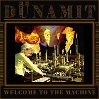Dünamit - Welcome To The Machine i gruppen VINYL hos Bengans Skivbutik AB (5539654)