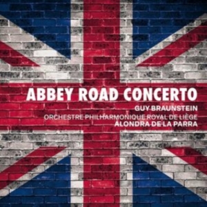 Orchestre Philharmonique Royal De L - Braunstein: Abbey Road Concerto i gruppen VI TIPSER / Fredagsutgivelser / Fredag den 7:e Juni 2024 hos Bengans Skivbutik AB (5540006)