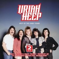 Uriah Heep - Best Of The Early Years i gruppen CD / Pop-Rock hos Bengans Skivbutik AB (5540214)