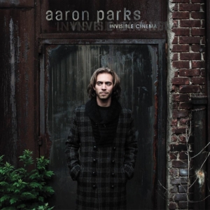 Aaron Parks - Invisible Cinema i gruppen VI TIPSER / Fredagsutgivelser / Fredag den 21:a Juni 2024 hos Bengans Skivbutik AB (5540400)