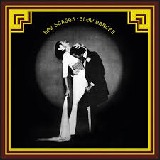 Boz Scaggs - Slow Dancer i gruppen VI TIPSER / Fredagsutgivelser / Fredag den 28:e Juni 2024 hos Bengans Skivbutik AB (5549177)