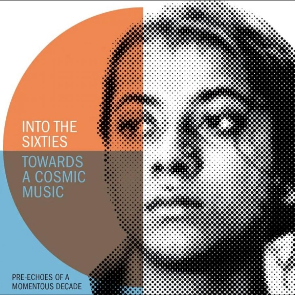 Various Artists - Into The Sixties - Towards A Cosmic i gruppen CD / Toppselgere hos Bengans Skivbutik AB (5549329)