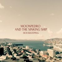 Moonpedro & The Sinking Ship - Housekeeping i gruppen VINYL / Pop-Rock hos Bengans Skivbutik AB (5549382)