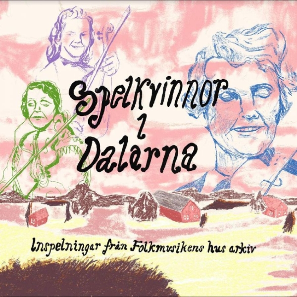 Various Artists - Spelkvinnor I Dalarna i gruppen CD / Toppselgere hos Bengans Skivbutik AB (5549568)