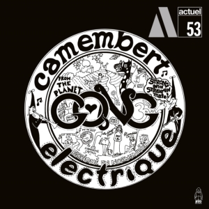 Gong - Camembert Electrique i gruppen CD / Pop-Rock hos Bengans Skivbutik AB (5549649)