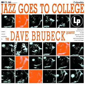 Dave Brubeck - Jazz Goes To College i gruppen VI TIPSER / Fredagsutgivelser / Fredag den 5:e Juli 2024 hos Bengans Skivbutik AB (5549708)