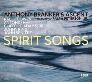 Anthony Branker & Ascent - Spirit Songs i gruppen Annet /  hos Bengans Skivbutik AB (5549711)