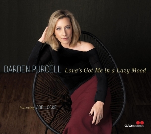 Darden Purcell - Love's Got Me In A Lazy Mood i gruppen Annet / hos Bengans Skivbutik AB (5549712)