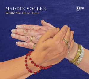 Maddie Vogler - While We Have Time i gruppen CD hos Bengans Skivbutik AB (5549713)