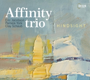 Affinity Trio - Hindsight i gruppen Annet /  hos Bengans Skivbutik AB (5549724)