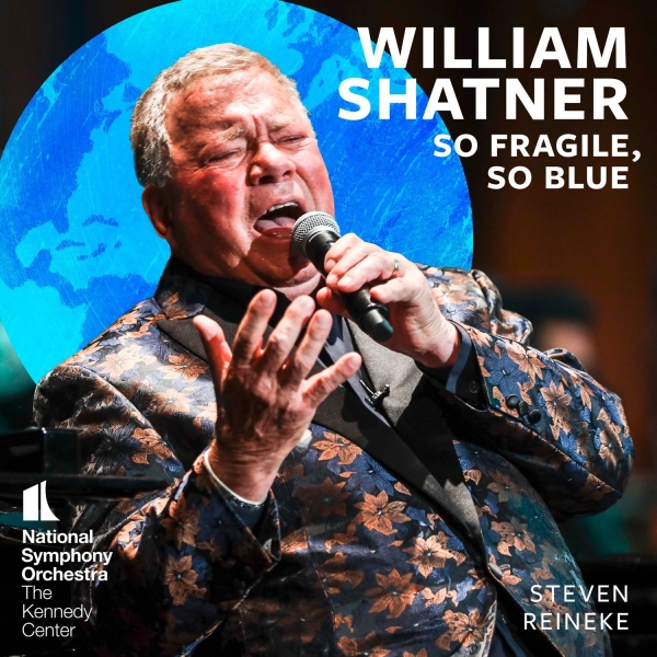 Shatner William National Symphony - So Fragile, So Blue i gruppen VINYL / Toppselgere hos Bengans Skivbutik AB (5549729)