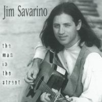 Jim Savarino - The Man In The Street i gruppen CD hos Bengans Skivbutik AB (5549788)