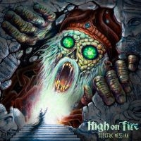 High On Fire - Electric Messiah i gruppen VINYL hos Bengans Skivbutik AB (5549934)