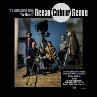 Ocean Colour Scene - It's A Beautiful Thing The Best Of i gruppen CD hos Bengans Skivbutik AB (5549962)