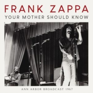 Zappa Frank - Your Mother Should Know (Vinyl Lp) i gruppen VI TIPSER / Fredagsutgivelser / Fredag den 21:a Juni 2024 hos Bengans Skivbutik AB (5550148)