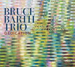 Bruce Barth Trio - Dedication i gruppen Annet / hos Bengans Skivbutik AB (5550227)